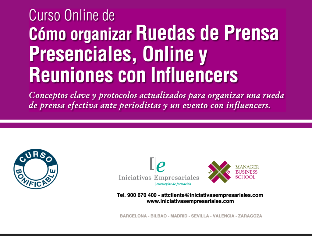 Nueva Formación On line: «Cómo organizar Ruedas de Prensa Presenciales, on line y reuniones con influencers»